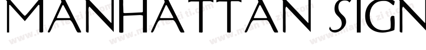 Manhattan signature字体转换